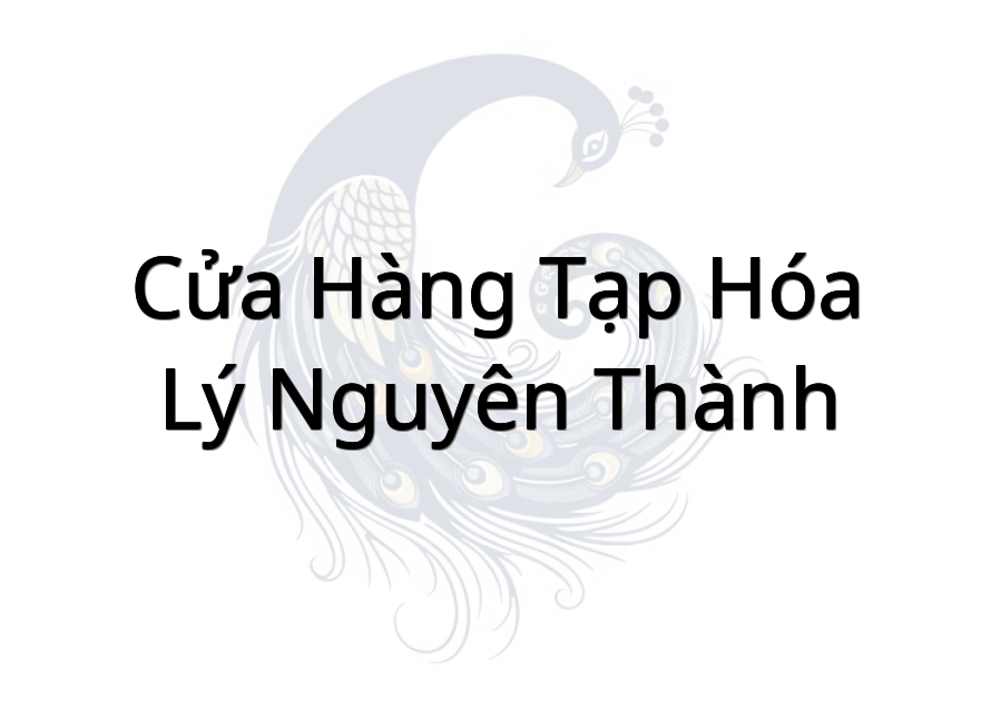 Cửa Hàng Tạp Hóa Lý Nguyên Thành
