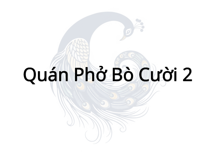 Quán Phở Bò Cười 2