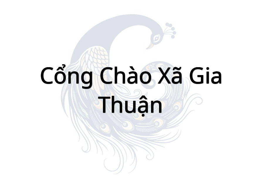 Cổng chào Xã Gia Thuận