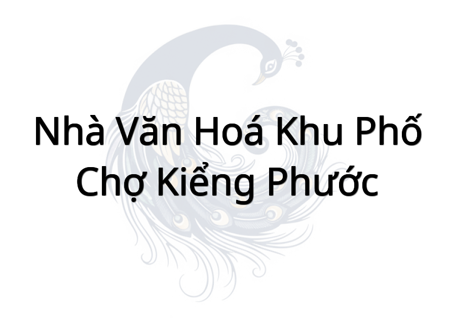 Nhà Văn Hoá Khu phố Chợ Kiểng Phước