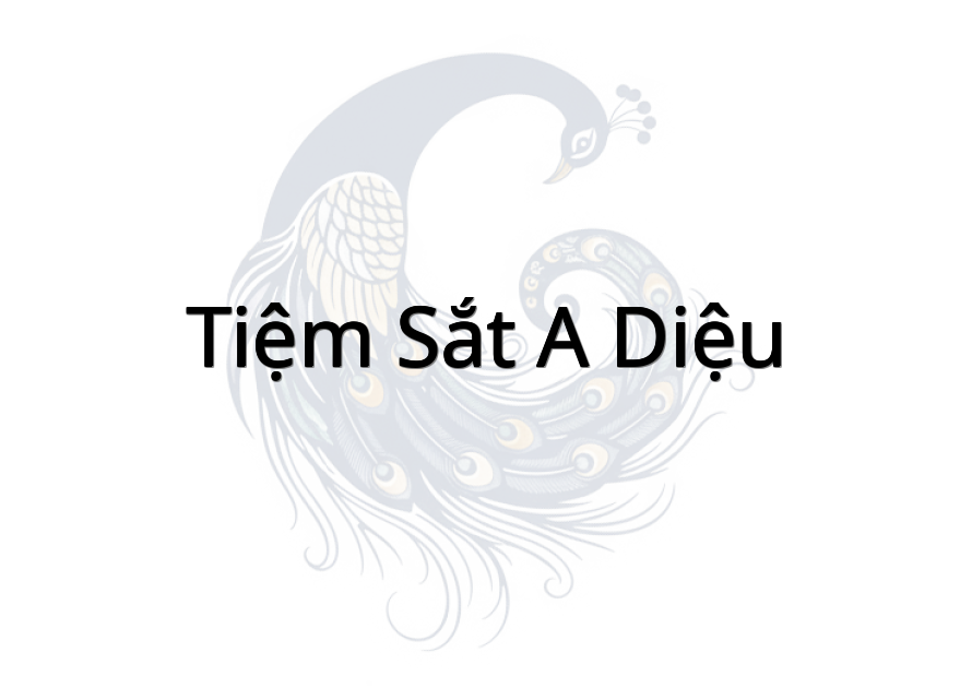 Tiệm sắt A Diệu