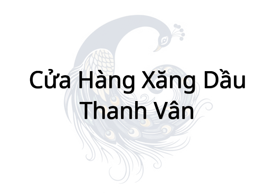 Cửa Hàng Xăng Dầu Thanh Vân