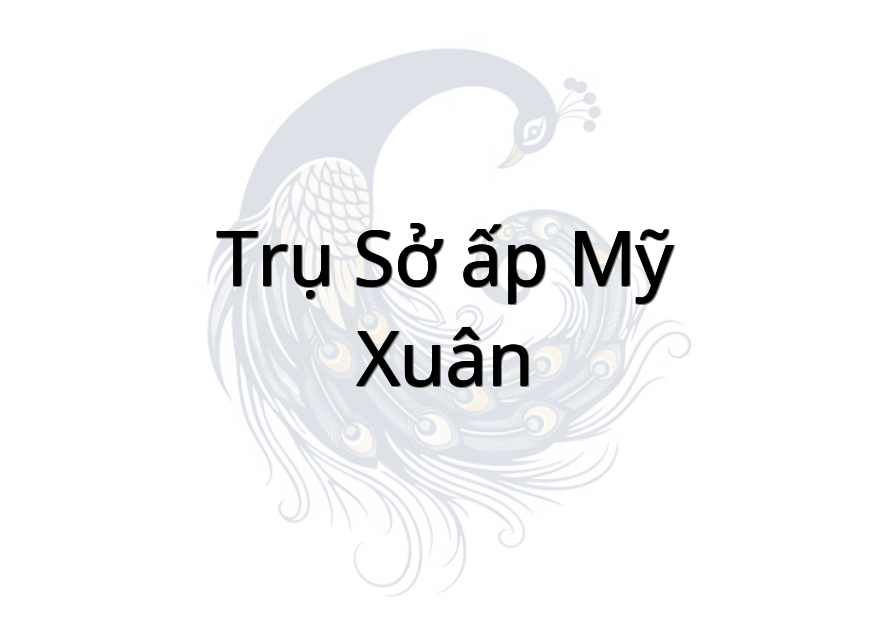 Trụ sở ấp Mỹ Xuân