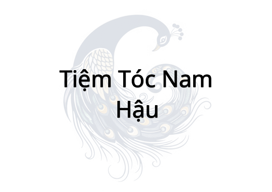 Tiệm tóc nam - Hậu