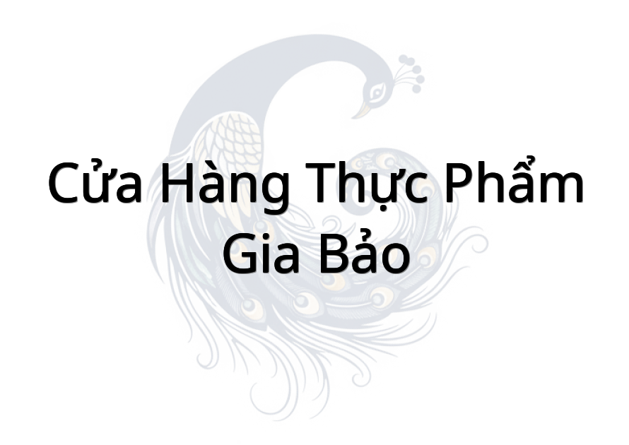 Cửa hàng thực phẩm gia bảo