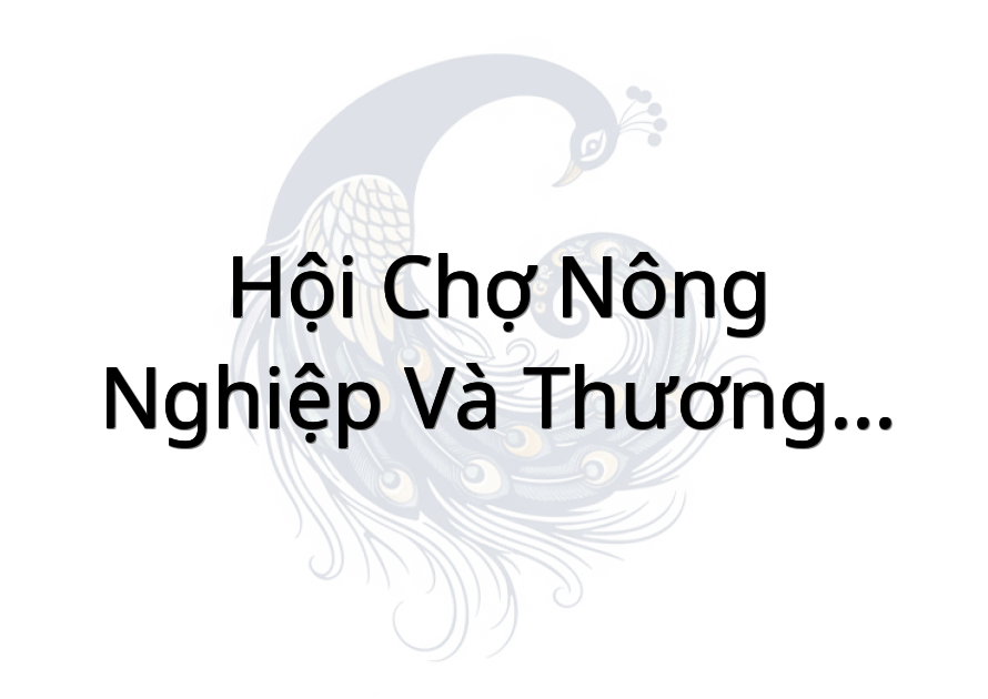 Hội Chợ Nông Nghiệp và Thương Mại Huyện Gò Công Đông