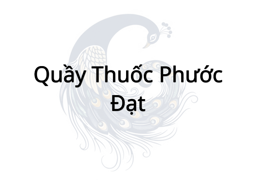 Quầy thuốc Phước Đạt