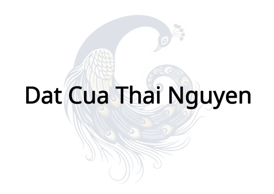 Dat cua Thai Nguyen