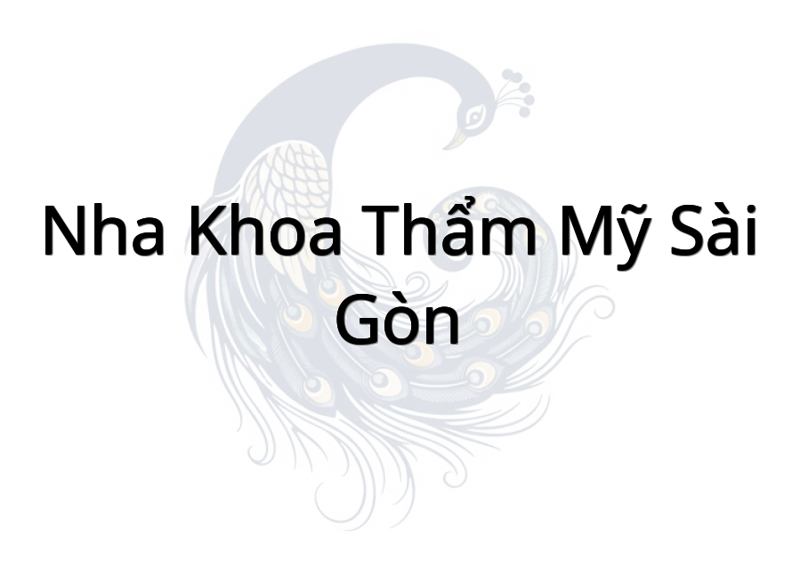 Nha Khoa Thẩm Mỹ Sài Gòn