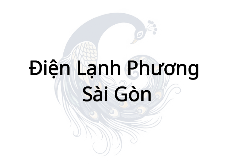 Điện Lạnh Phương ( sài gòn)