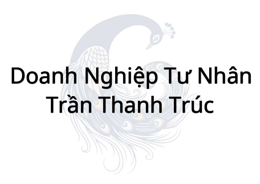 Doanh Nghiệp Tư Nhân Trần Thanh Trúc