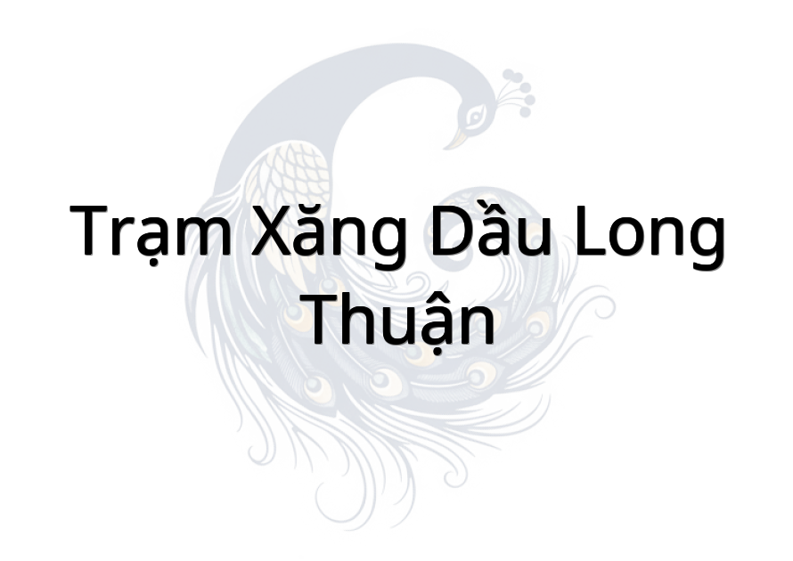 Trạm Xăng Dầu Long Thuận
