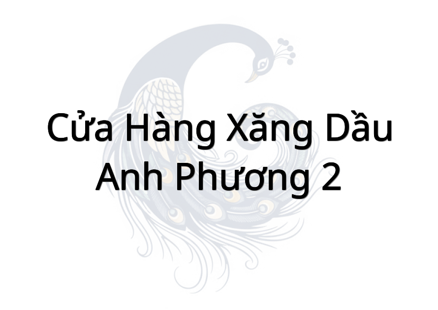 Cửa hàng xăng dầu Anh Phương 2