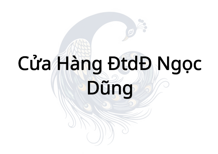 Cửa Hàng ĐTDĐ Ngọc Dũng