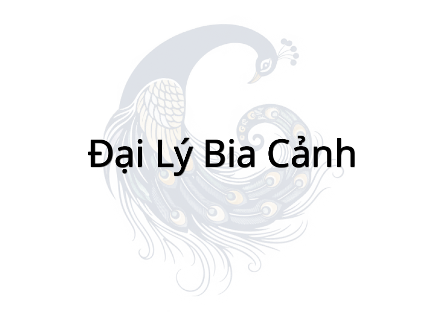 Đại lý bia Cảnh