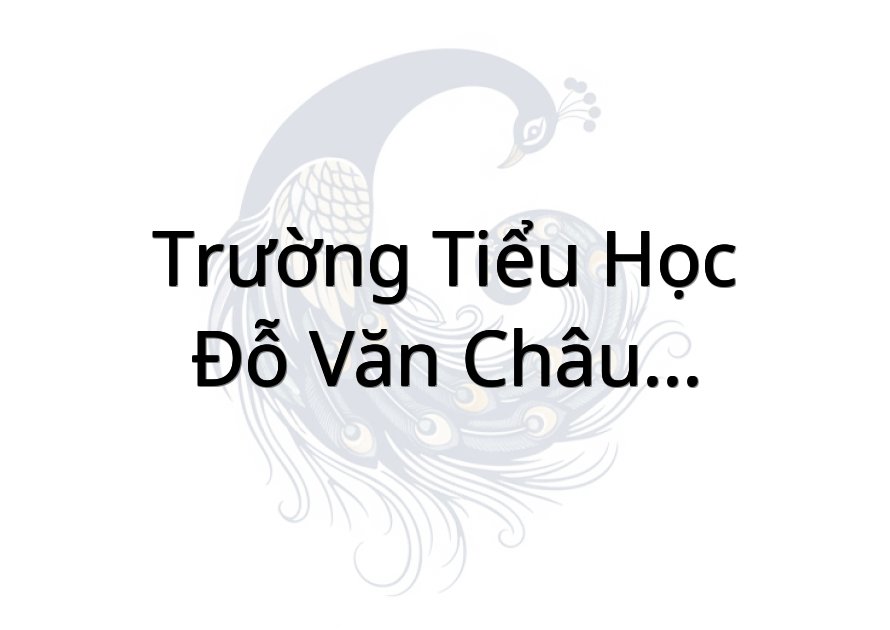 Trường Tiểu Học Đỗ Văn Châu - H.Gò Công Tây