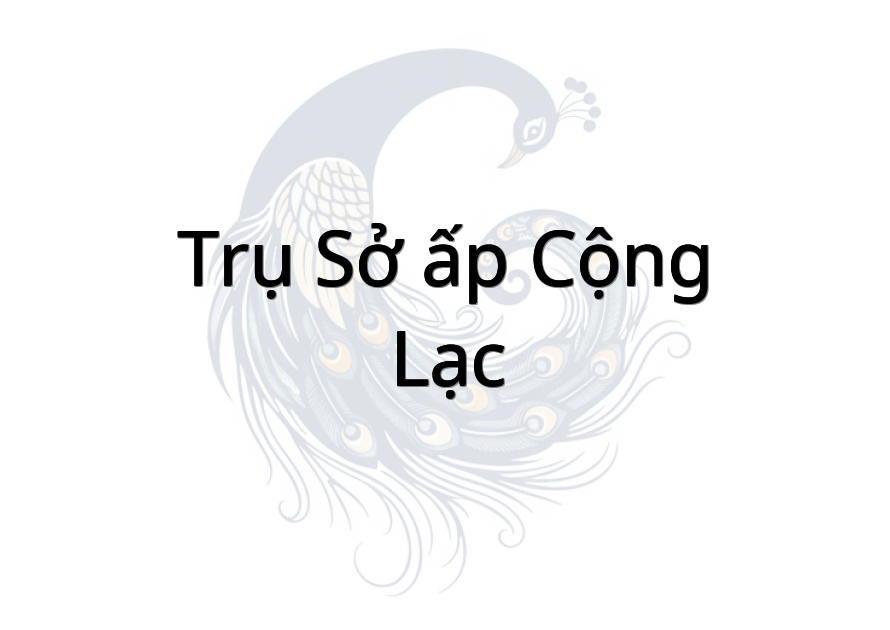 Trụ sở ấp Cộng Lạc
