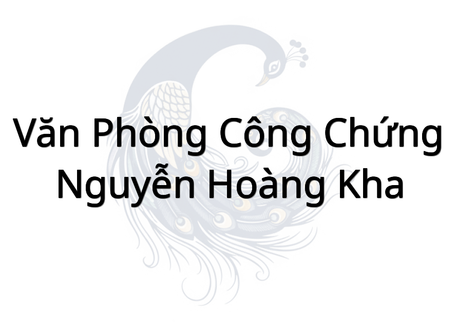 Văn Phòng Công Chứng Nguyễn Hoàng Kha