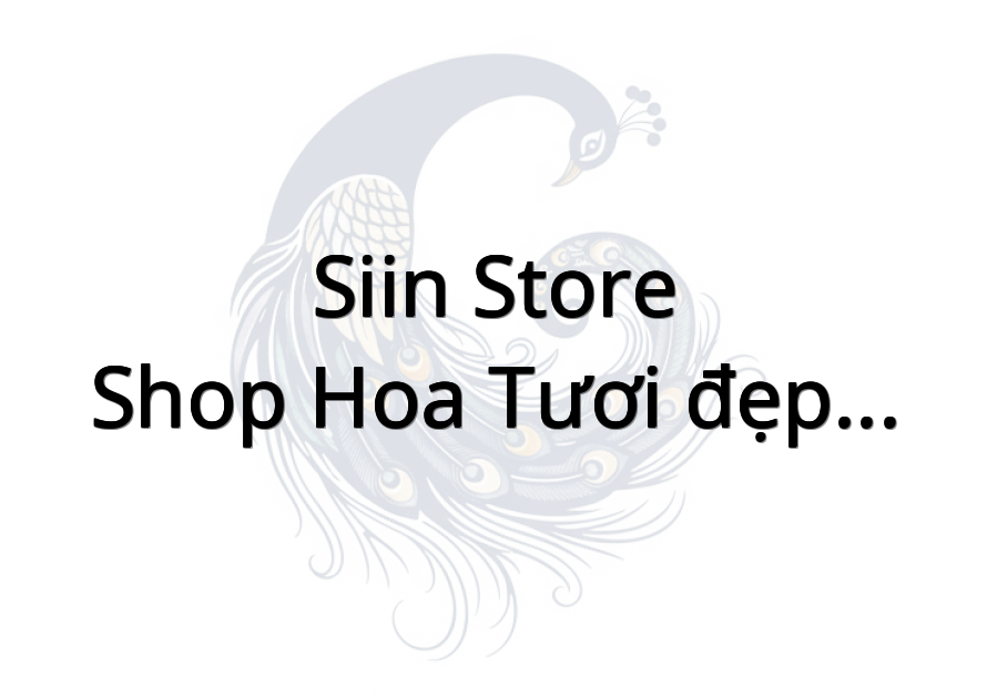 Siin Store - Shop hoa tươi đẹp giao tận nơi tại TP Gò Công