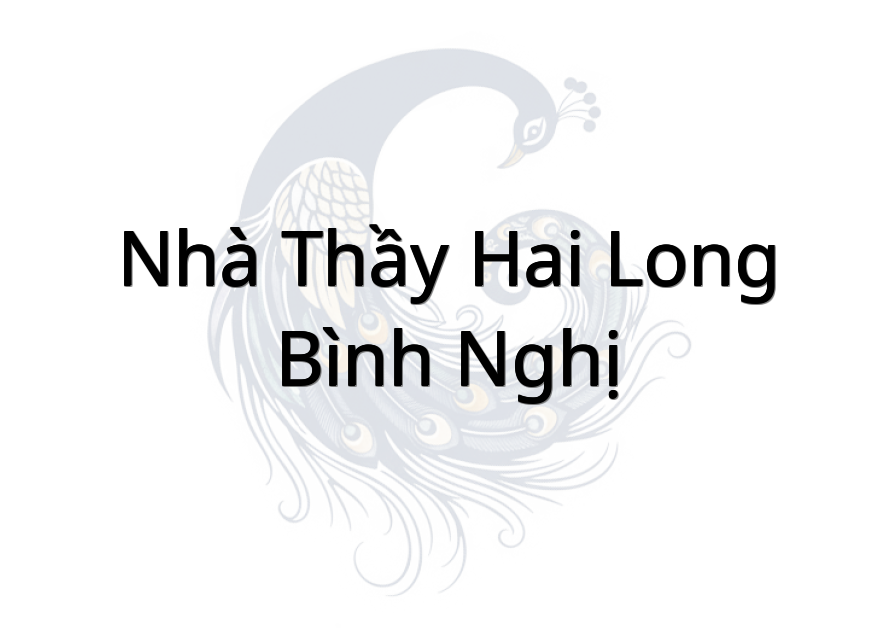 Nhà Thầy Hai Long Bình Nghị