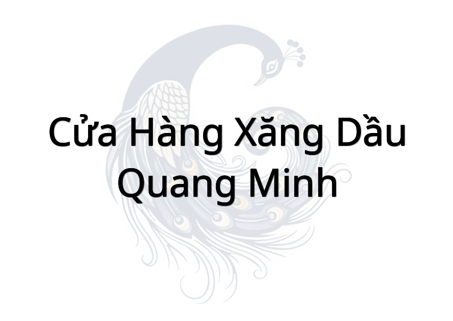 Cửa hàng xăng dầu Quang Minh