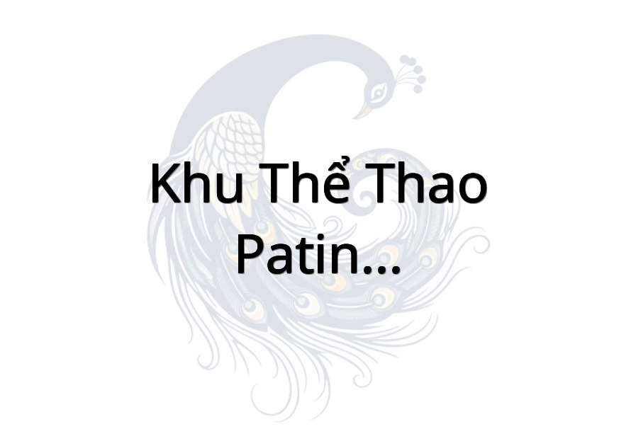 Khu thể thao - patin - vui chơi trẻ em Tân Thành