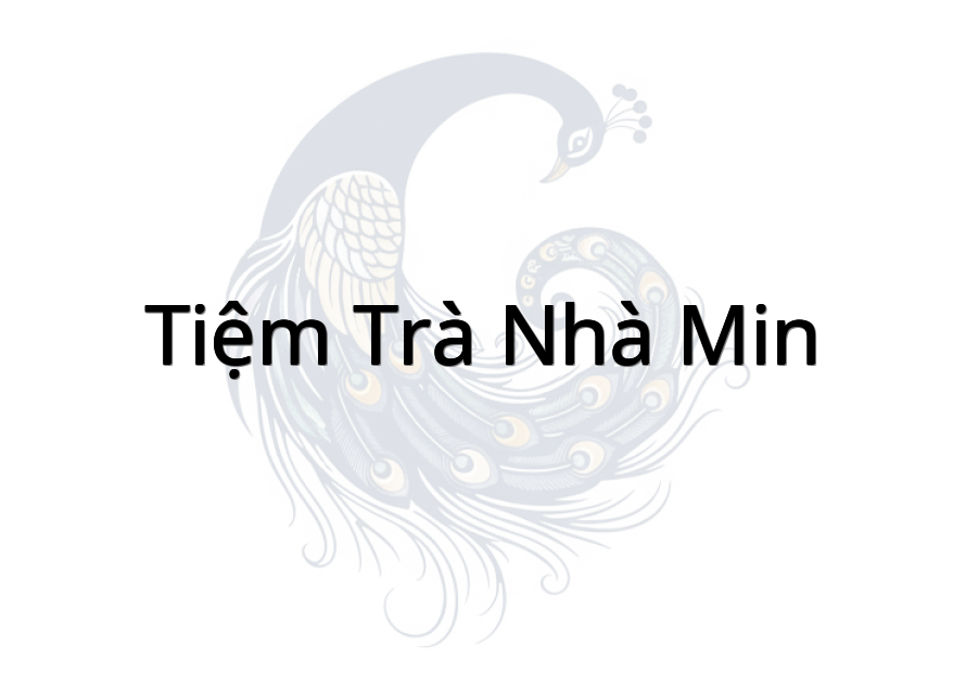 Tiệm trà Nhà Min