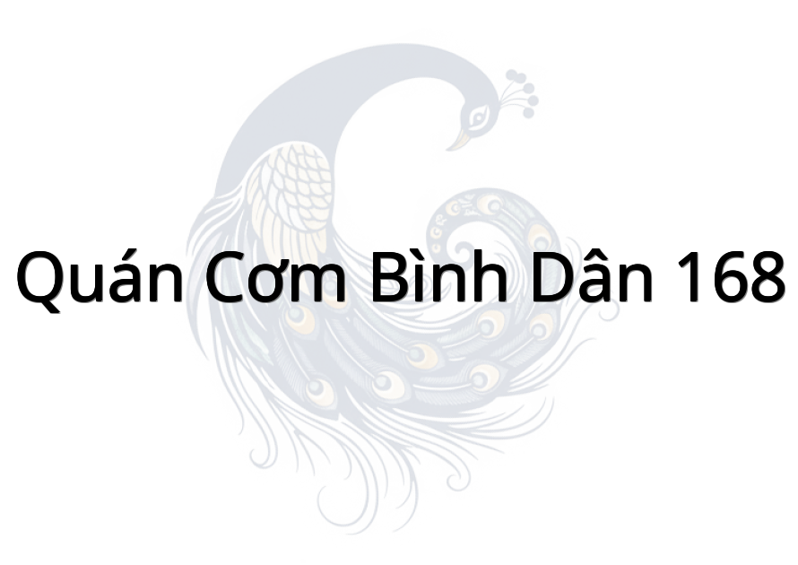 Quán Cơm Bình Dân 168