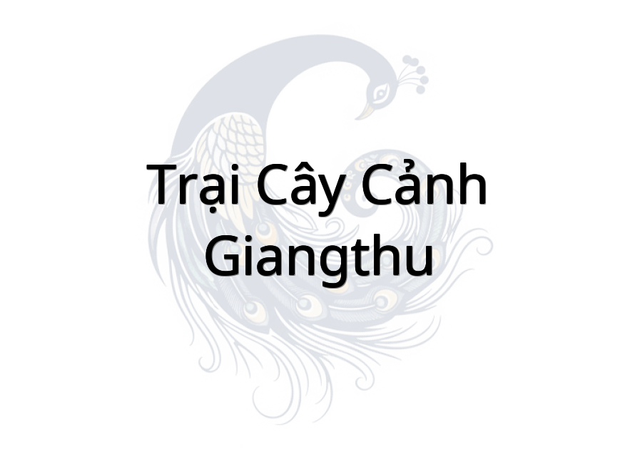 Trại cây cảnh GiangThu