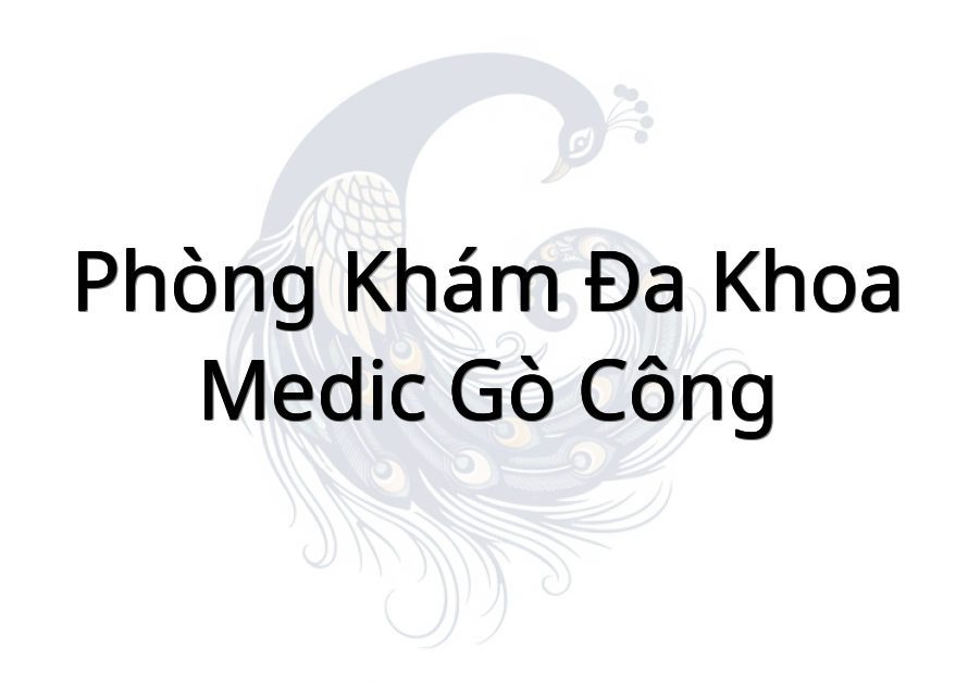Phòng Khám Đa Khoa Medic Gò Công