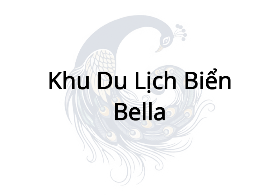 Khu Du Lịch Biển BELLA