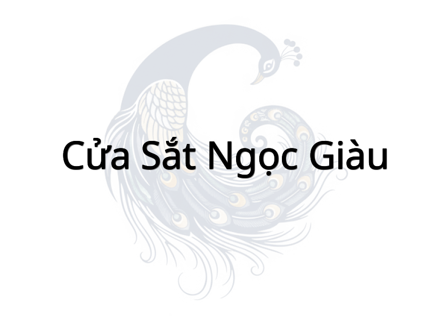 Cửa Sắt Ngọc Giàu