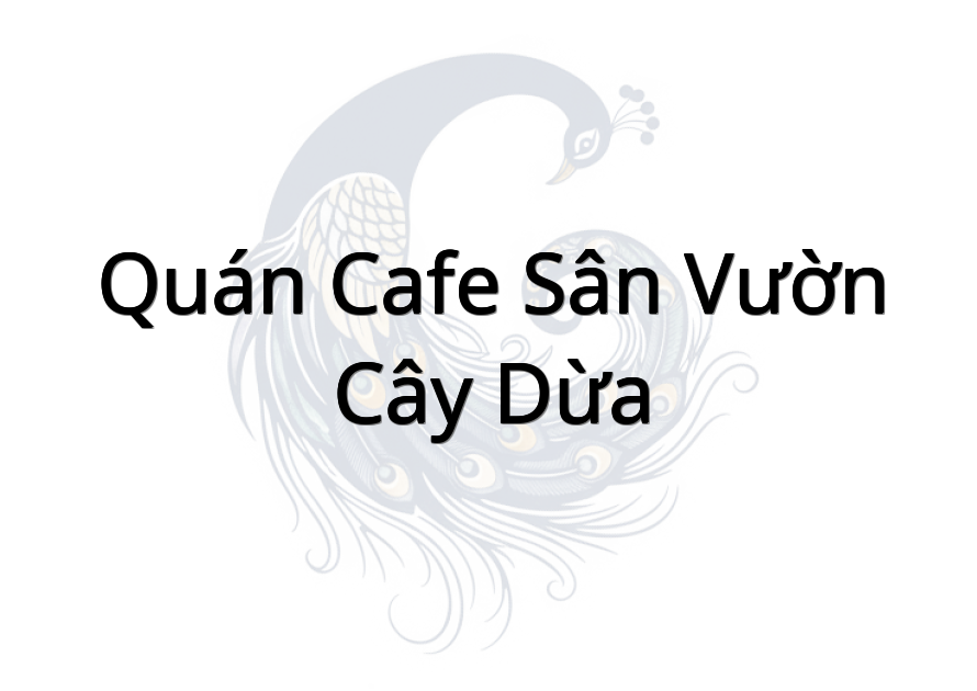 Quán cafe sân vườn Cây Dừa