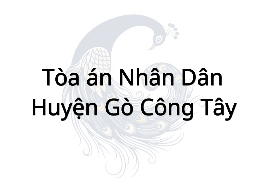 Tòa án nhân dân huyện Gò Công Tây