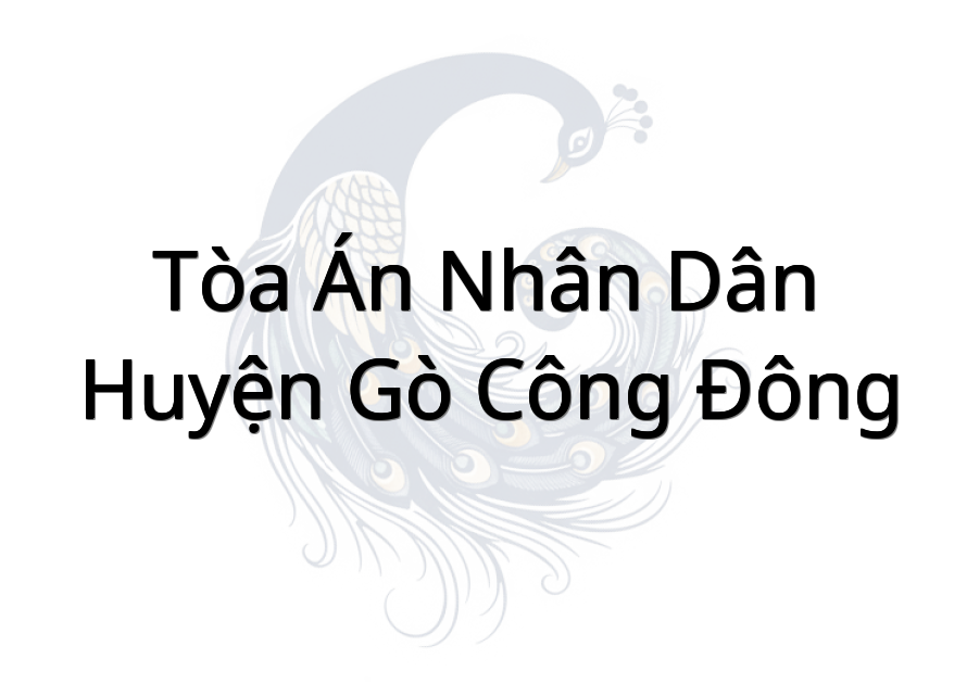 Tòa Án Nhân Dân Huyện Gò Công Đông