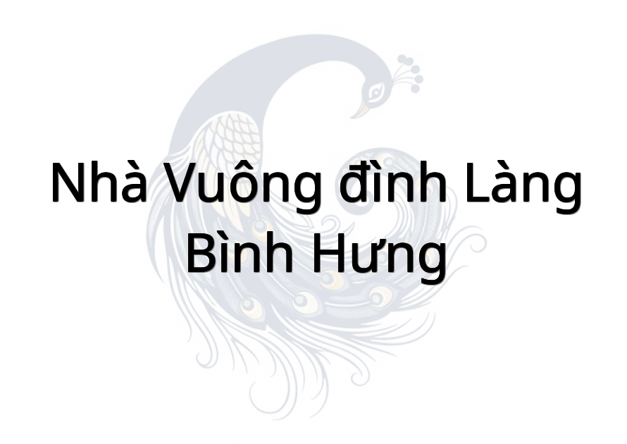 Nhà vuông (đình làng Bình Hưng)