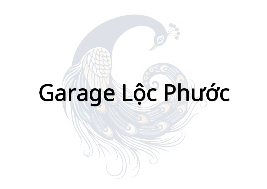 Garage Lộc Phước