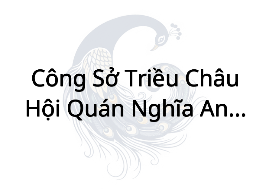 Công Sở Triều Châu (潮州公所) - Hội Quán Nghĩa An (義安會館) - Chùa Ông Quan Đế