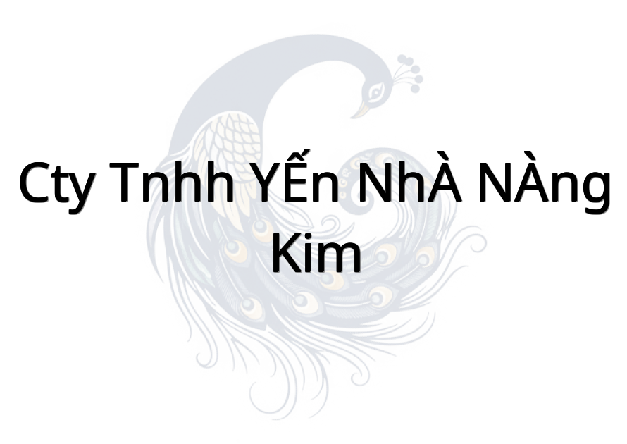 Cty TNHH YẾN NHÀ NÀNG KIM