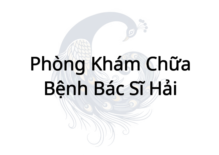 Phòng khám Chữa bệnh Bác sĩ Hải