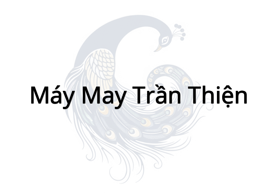 máy may Trần Thiện