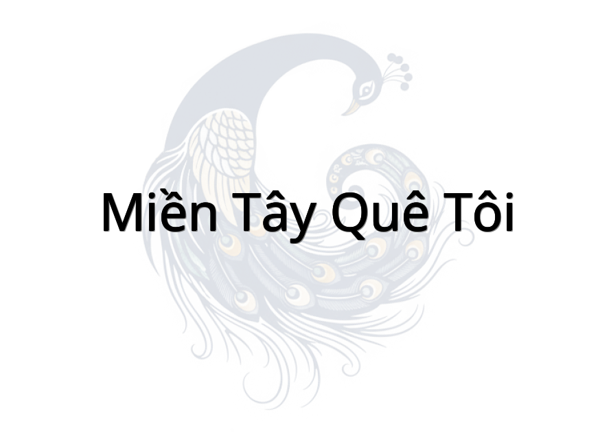 Miền Tây quê tôi
