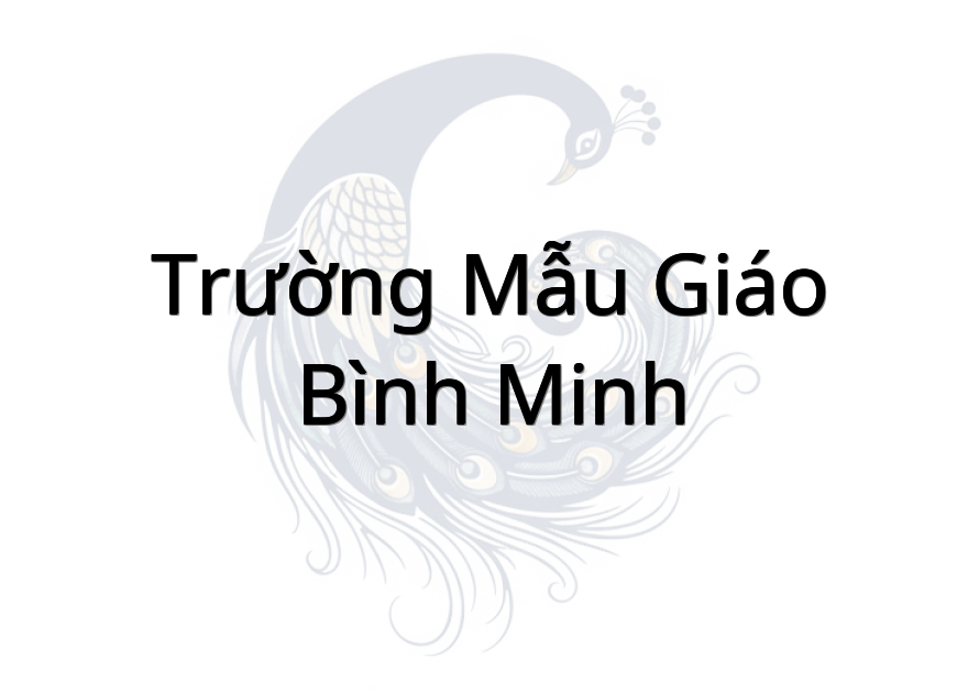 Trường mẫu giáo Bình Minh