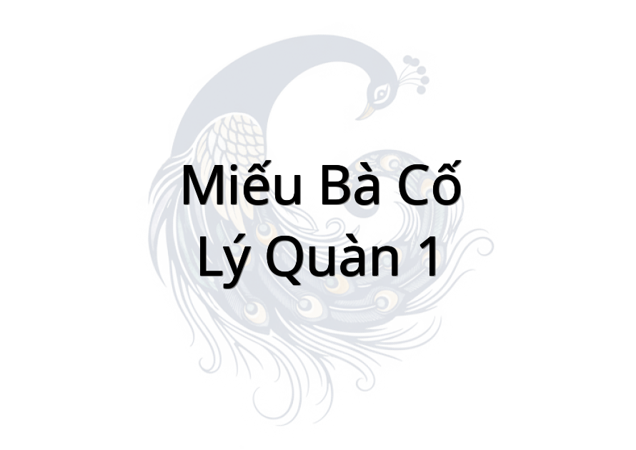 Miếu Bà Cố - Lý Quàn 1