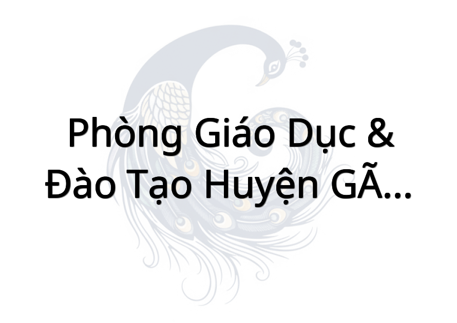 Phòng Giáo Dục & Đào Tạo Huyện Gò Công Tây