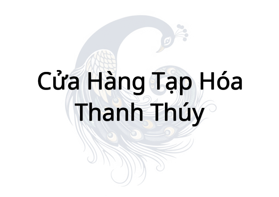 Cửa Hàng Tạp Hóa Thanh Thúy