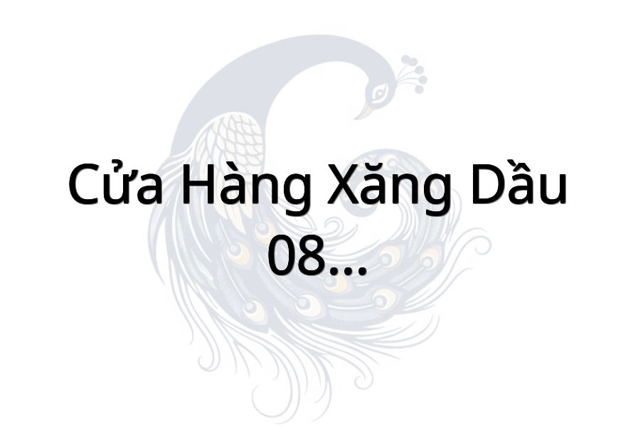 Cửa Hàng Xăng Dầu 08-Saigon-Eco