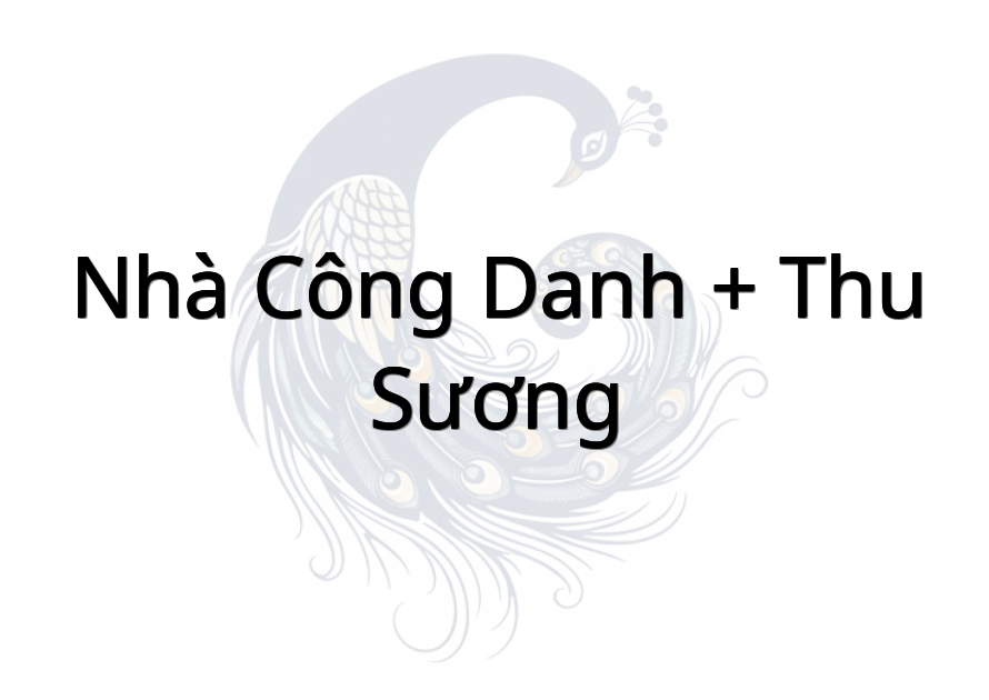 Nhà Công Danh + Thu Sương