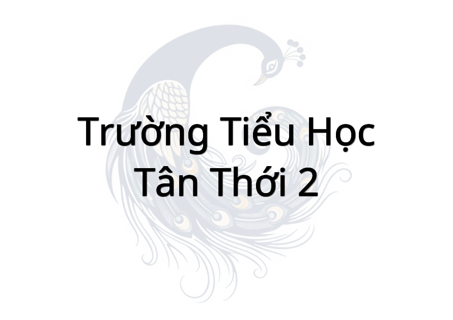 Trường Tiểu học Tân Thới 2