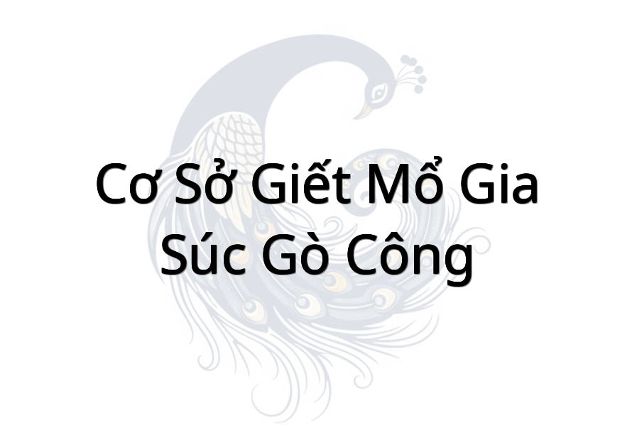 Cơ sở giết mổ gia súc Gò Công